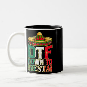 DTF Down To Fiesta Mexico Cinco de Mayo Men Mexica Two-Tone Coffee Mug