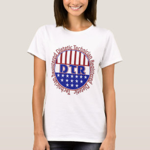 DTR Dietetic Technician, Registered PATRIOTIC LOGO T-Shirt