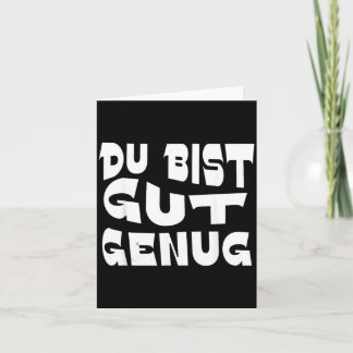 Du Bist Gut Genug German Meme Quote Design Card