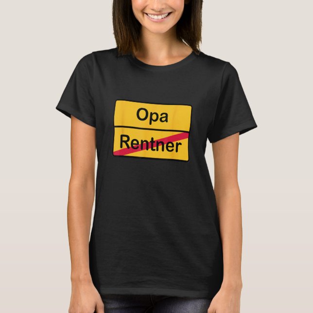 Du wirst Opa   Place Sign Renter  Grandpa T-Shirt (Front)