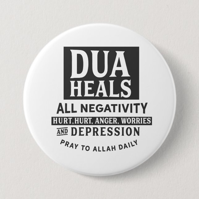 Dua Heals all negativity Button (Front)