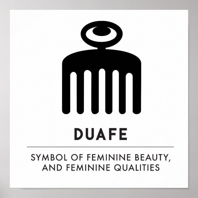 Duafe | Adinkra Symbol for Feminine Beauty Poster (Front)
