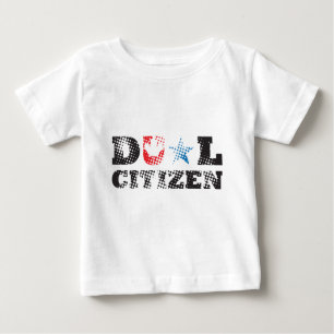 Dual Citizen Baby T-Shirt
