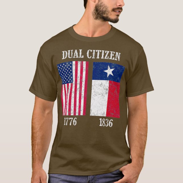 Dual Citizen of the USA and Teas State Pride T-Shirt (Front)