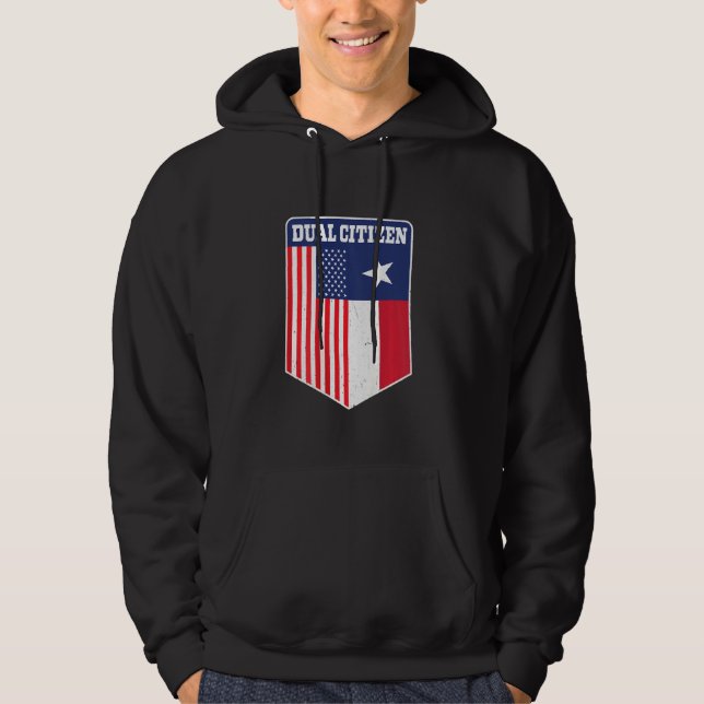 Dual Citizen Texas And America Proud Back Print Hoodie (Front)
