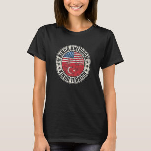 Dual Citizenship American Turkish Turkey Usa Flag_ T-Shirt