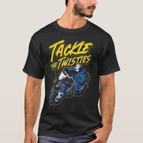 Dual Front Wheel Motorcycle Biker _ Tackle The Twi T_Shirt