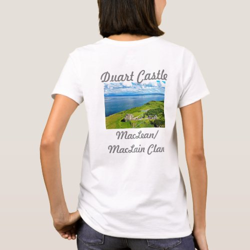 Duart Castle  MacLeanMacLain Scottish Clan T_Shirt