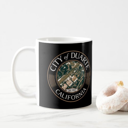 DUARTE LOS ANGELES CALIFORNIA _ CITY OF DUARTE CA COFFEE MUG