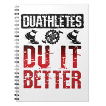 Duathlon Funny Duathletes Du It Better