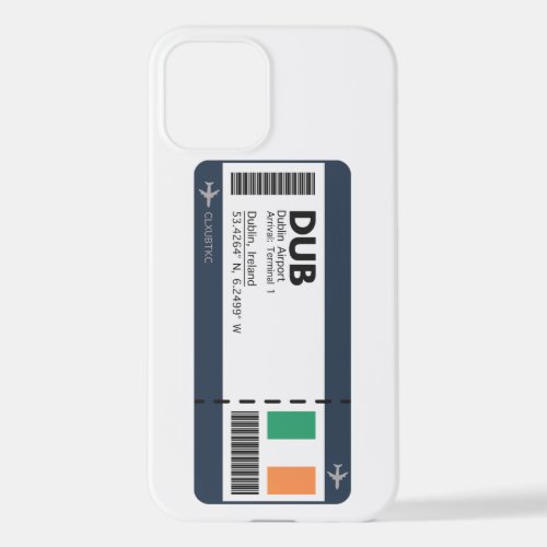 DUB Dublin Boarding Pass _ Ireland Ticket iPhone 12 Case