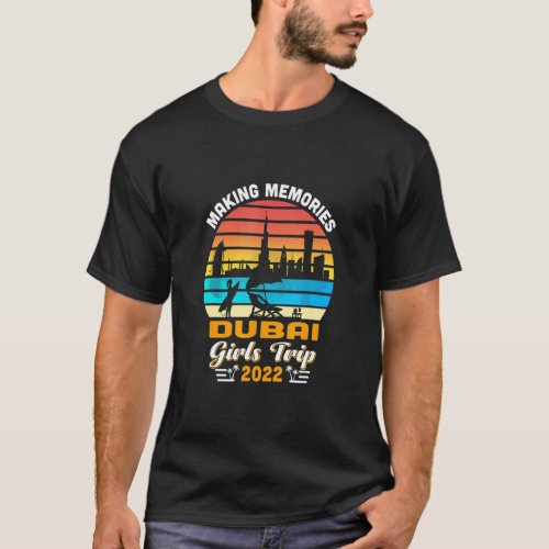 Dubai Girls Trip 2022 Retro Vintage Sunset Beach  T_Shirt