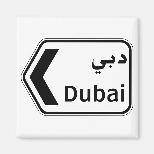 Dubai, Traffic Sign, United Arab Emirates
