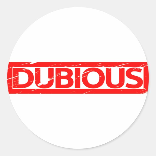 Dubious Stamp Classic Round Sticker (Front)