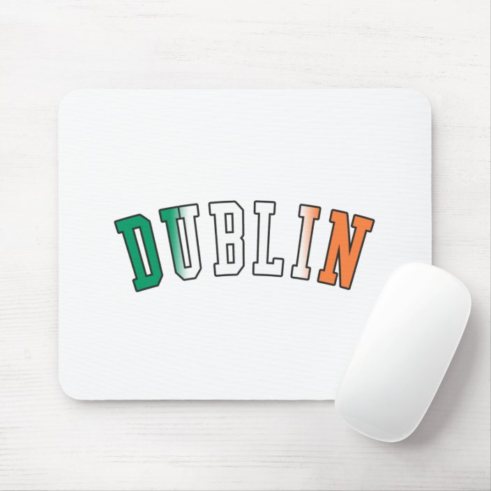 Dublin in Ireland National Flag Colors Mousepad