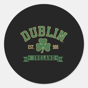 Dublin Ireland Clover Leaf Shamrock St Patricks Da Classic Round Sticker