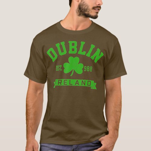 Dublin Ireland Est 988 Clover Leaf Shamrock St  T_Shirt