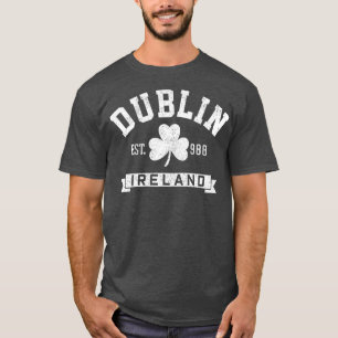 Dublin Ireland Est 988 Clover Leaf Shamrock St T-Shirt