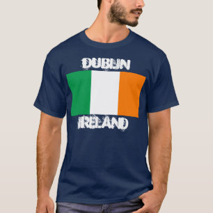 Dublin, Ireland with Irish flag T-Shirt