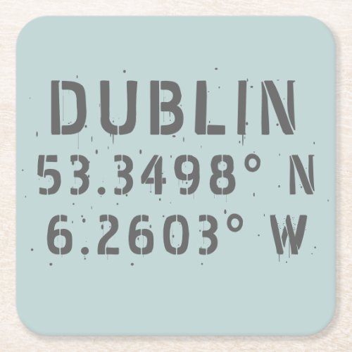 Dublin Latitude Longitude Square Paper Coaster