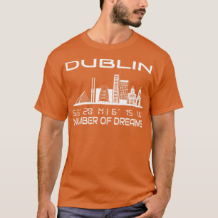 Dublin Skyline GPS Coordinates City Dream City 2 T-Shirt