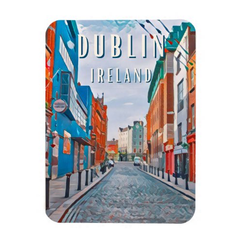 Dublin the city of Irish traditions Magnet