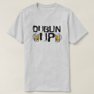 Dublin Up St. Patricks T-Shirts