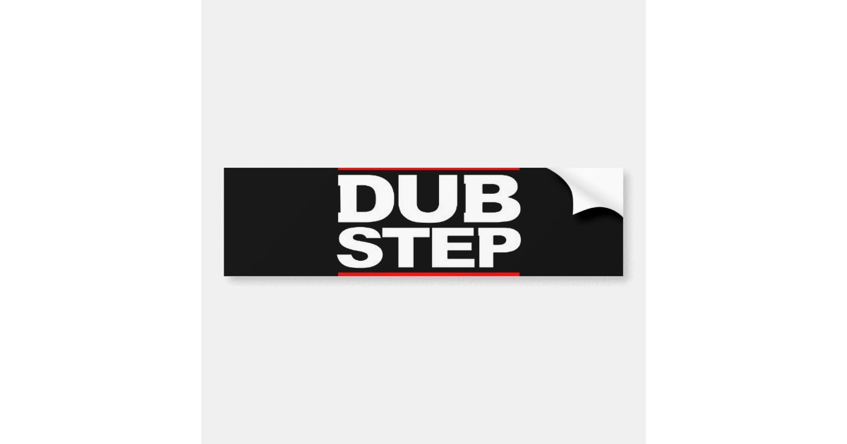 DUBSTEP BUMPER STICKER | Zazzle