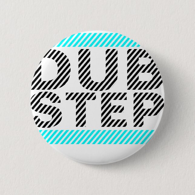 Dubstep Cyan Pinback Button (Front)