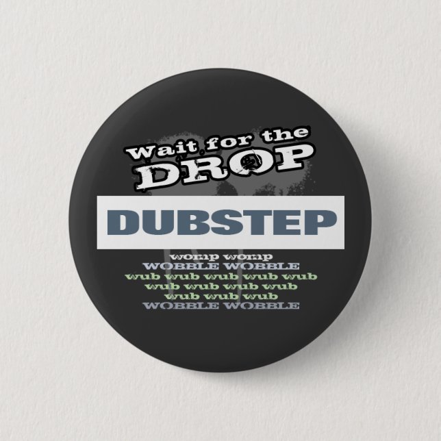 Dubstep Dark Pinback Button (Front)