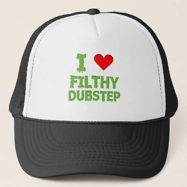 Dubstep Filthy dub step bass techno wobble Trucker Hat (Front)