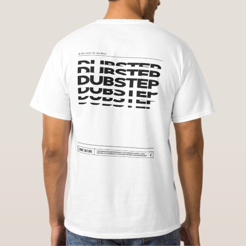 Dubstep Music Dance Culture DJ Raving T_shirt