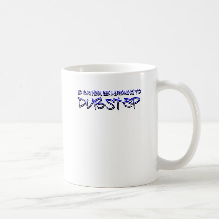 Dubstep remix  Dubstep music  dubstep Coffee Mug