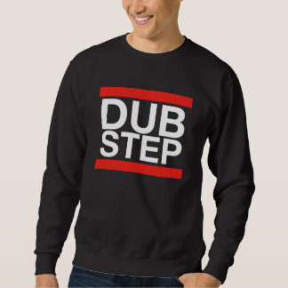 Dubstep Sweatshirt