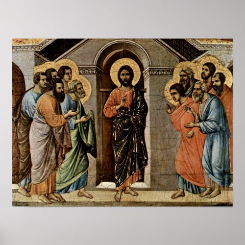 Duccio di Buoninsegna _ Christ appears to Apostles Poster