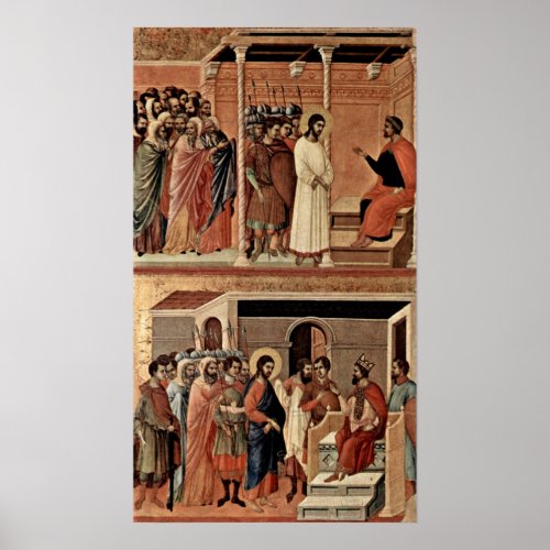 Duccio di Buoninsegna _ Christ before Pilate Poster