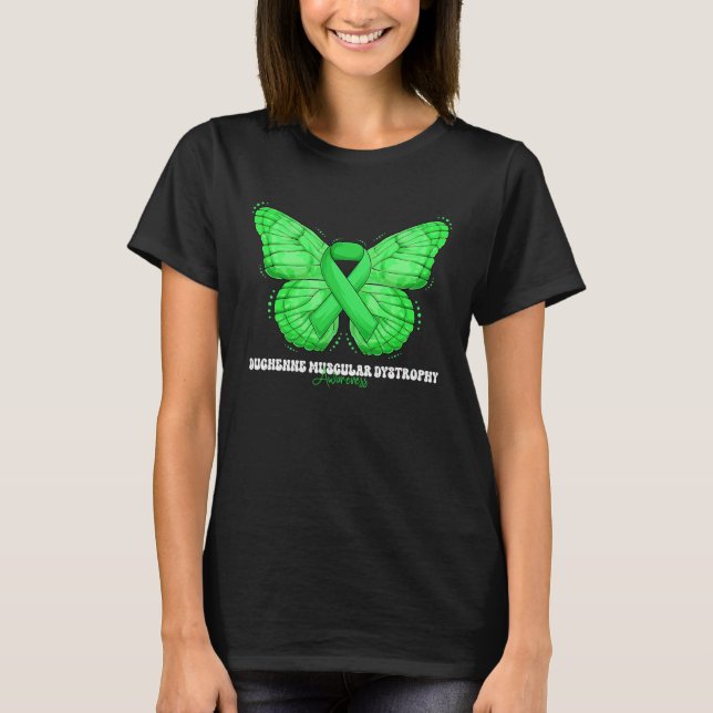 Duchenne Muscular Dystrophy Awareness Month Green  T-Shirt (Front)