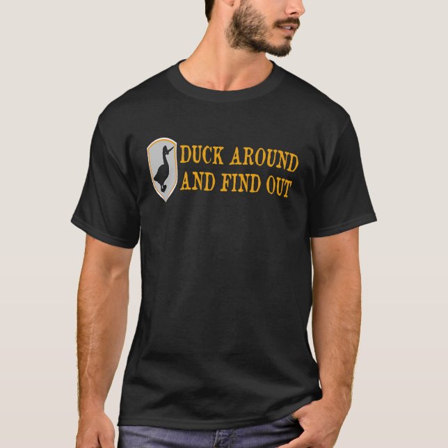 Duck Around And Find Out   Duck Meme With Knife T-Shirt (Front)