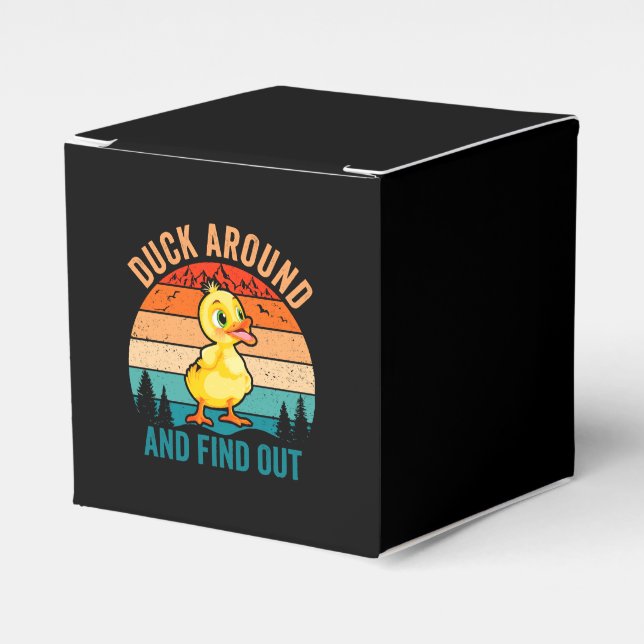 Duck Around And Find Out Favor Boxes (Front Side)