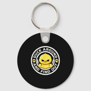Duck Around And Find Out I Love Duck Lover Funny R Keychain
