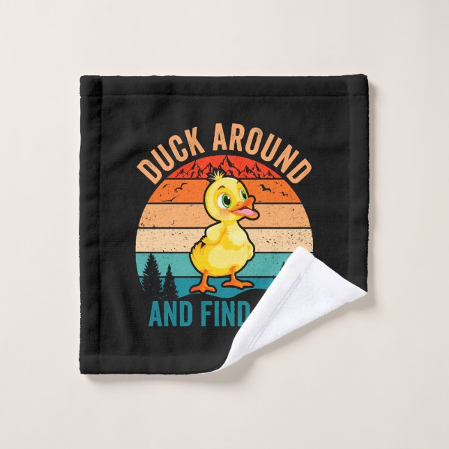 Duck Around And Find Out Wash Cloth (Wash Cloth)