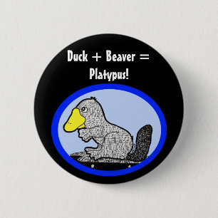 Duck + Beaver = Platypus! Button