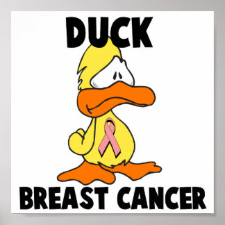 Duck Breast Cancer Poster