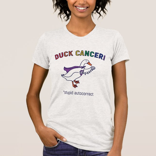 Duck cancer grey T-Shirt (Front)