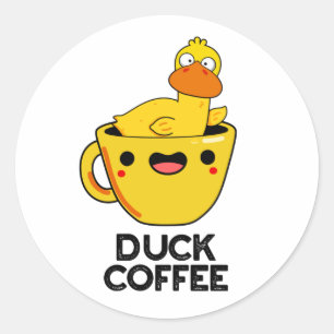Duck Coffee Funny Drink Pun Classic Round Sticker