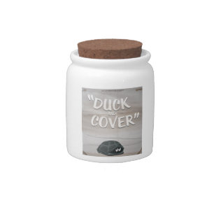 Duck & Cover Candy Jar