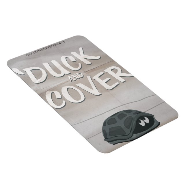 Duck & Cover Magnet (Right Side)