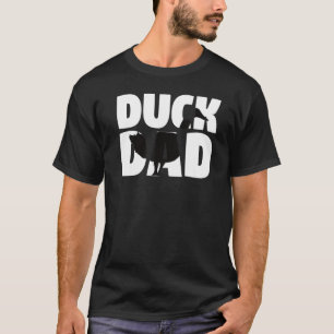 Duck Dad Duck Lover  For Fathers Gamekeepers Zoo T-Shirt