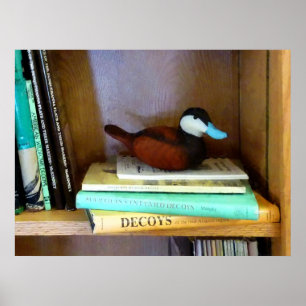 Duck Decoy on Bookshelf Poster