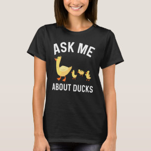 Duck Designs For Men Women Farm Duckling Owner Hun T-Shirt